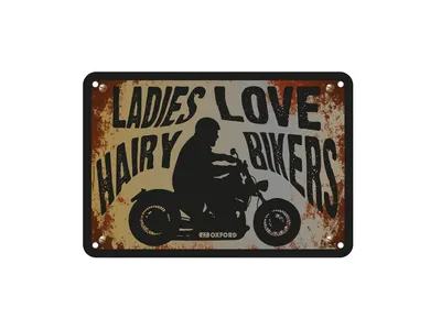 Oxford Garage Metal Sign - Ladies Love Hairy Bikers